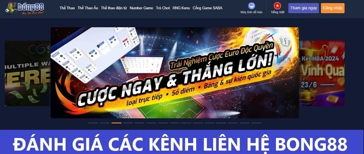 Đánh giá hệ thống Liên hệ Bong88